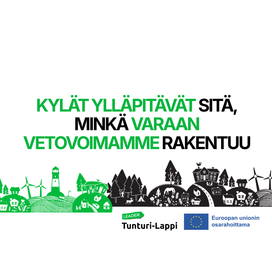Kylät ylläpitävät sitä, minkä varaan vetovoimamme rakentuu